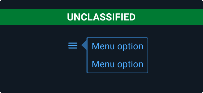 Do: Position Pop Ups to avoid obscuring vital screen elements like Classification Banners